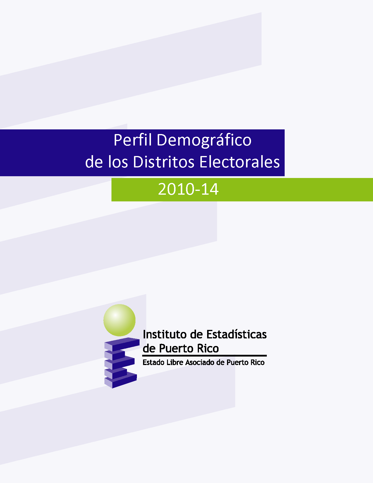 Perfil Demográfico de los Distritos Electorales 2010-2014